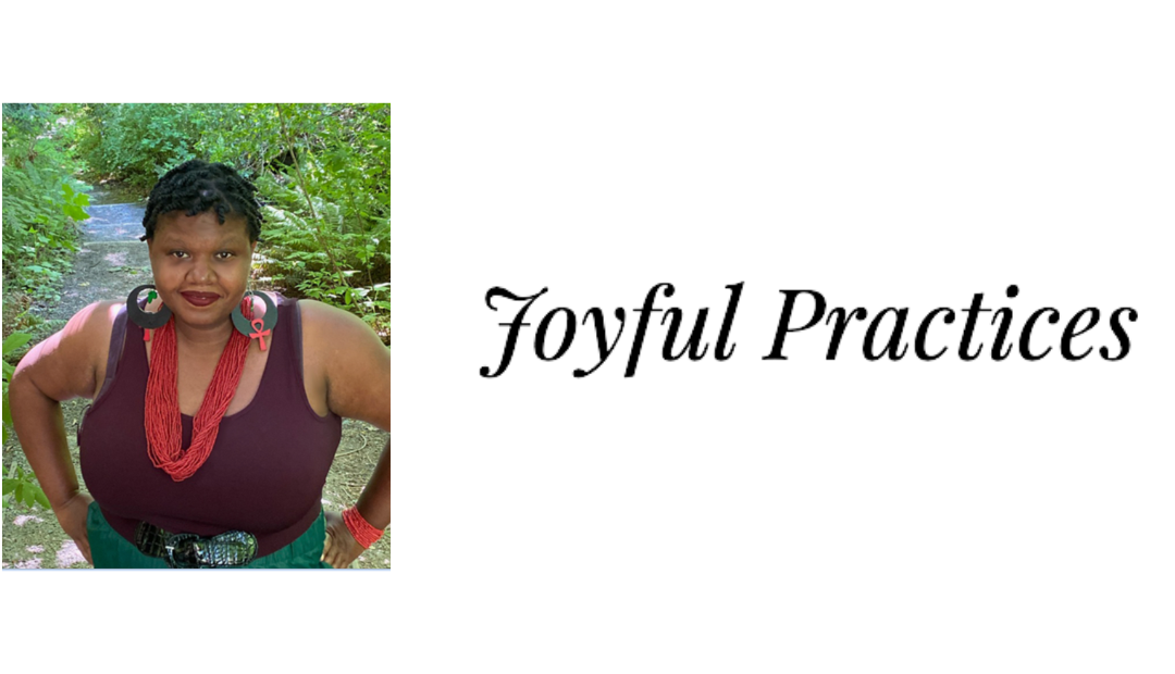 Joyful Practices